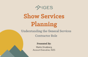 IGES Show Services Planning